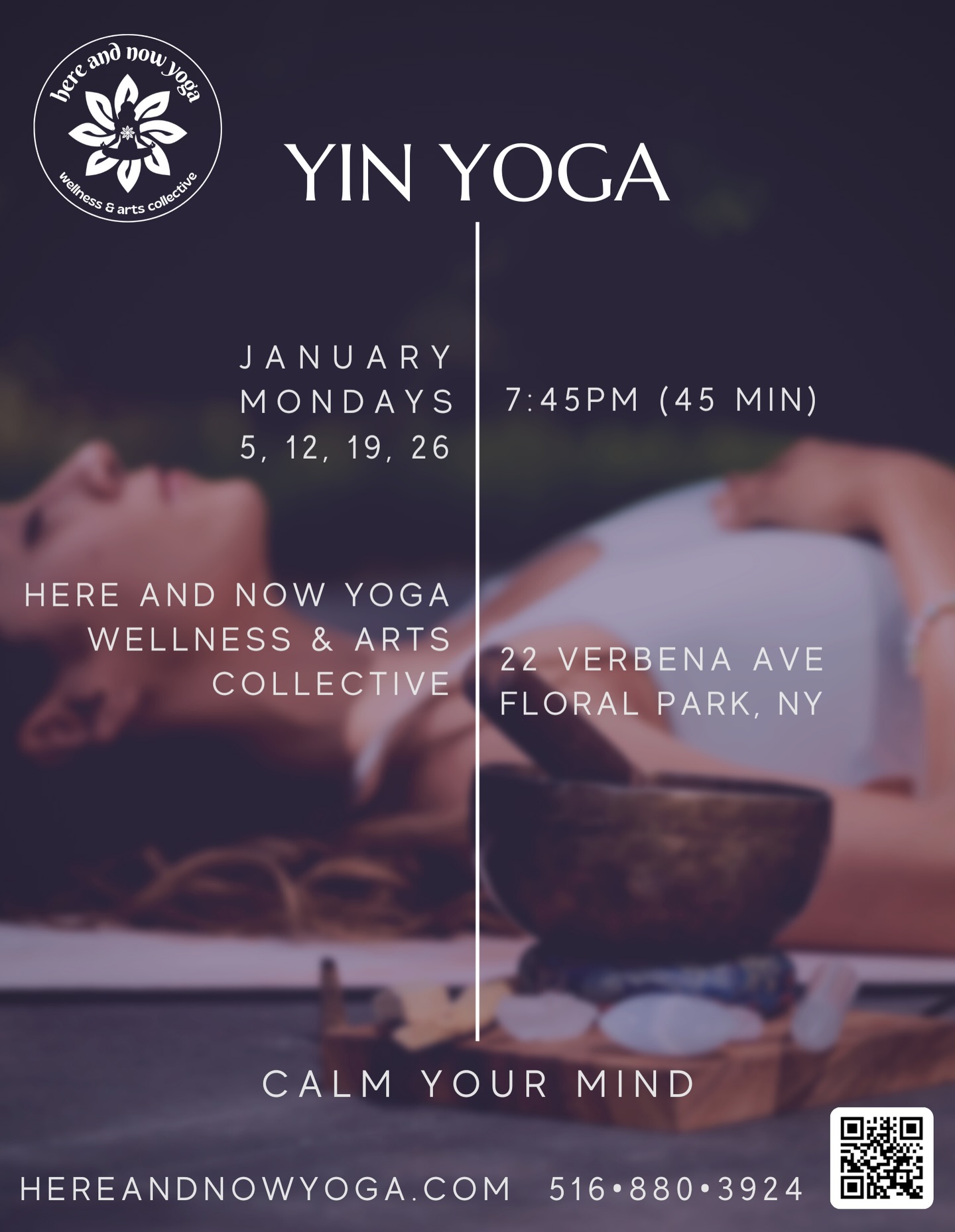 Slow down, soften, and sink in this January. 🌙✨

Join us for a January Yin Yoga Series
😌 Monday nights in January
7:45pm (45 min) with Asha Kumar
at Here and Now Yoga, Wellness & Arts Collective
22 Verbena Ave., Floral Park, NY
🧘🏽‍♀️
Yin Yoga invites you to pause and linger in long-held, floor-based postures that gently open the body, calm the nervous system, and create space for deep release. It’s the perfect way to unwind at the end of your day—and reset for the week ahead.

🤍 All levels welcome
🤍Quiet, grounding, and deeply nourishing

Start your week by slowing down.
#hereandnowyoga #floralparkny #yinyoga #slowdown #deepstretch 😌